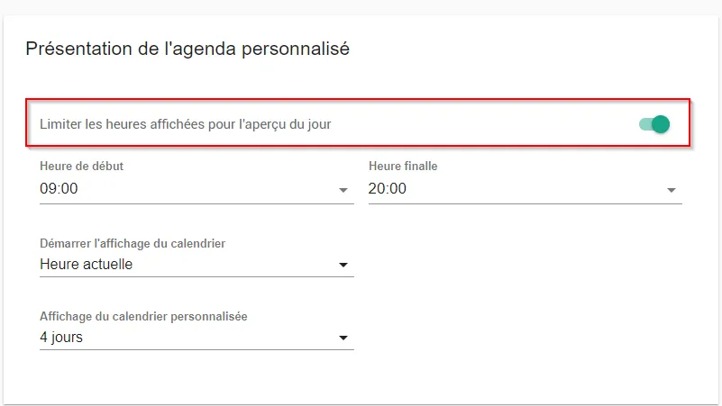 Capture d’écran : Sélectionnez la fonction « Limiter les heures affichées pour l’aperçu du jour ».