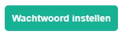 Screenshot: Open the email and click the wachtwoord instellen (set password) button.
